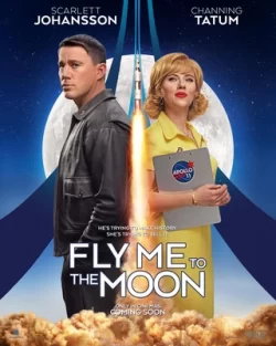 فیلم Fly Me to the Moon مرا به ماه پرواز ده