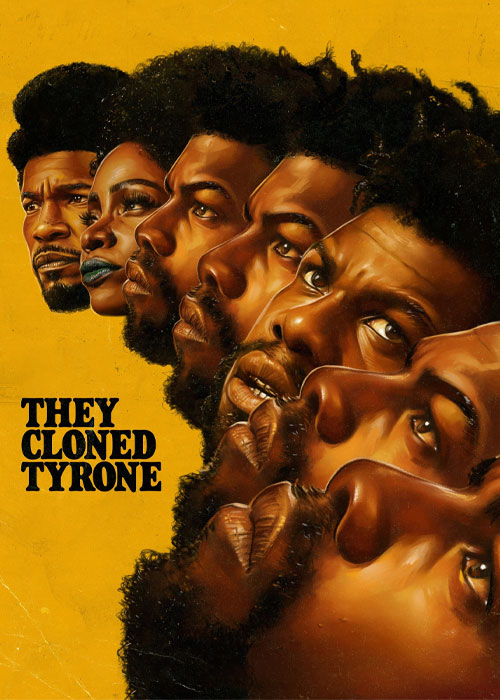 فیلم تایرون را شبیه سازی کردند They Cloned Tyrone